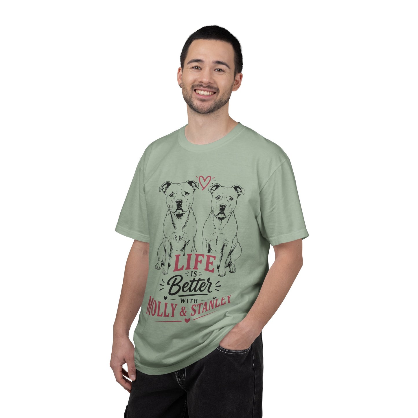 Life Is Better With Molly & Stanley T-Shirt