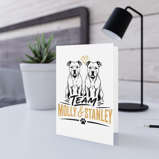 Team Molly & Stanley  — Greeting Card